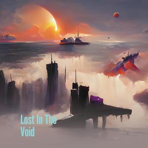 Lost In The Void