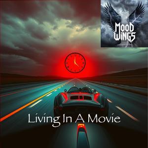 Living In A Movie