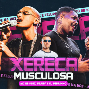 Xereca Musculosa