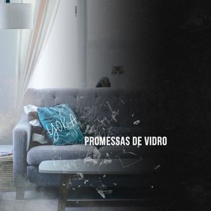 Promessas de Vidro