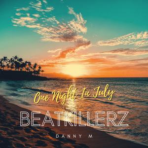 One Night In July (feat. Danny M) (Radio Edit)