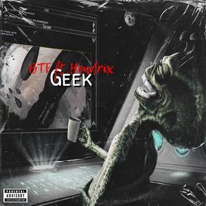 Geek (feat. Hendrix)