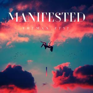 Manifested