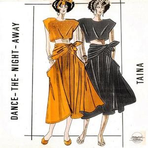 Dance the night away (feat. Taina)