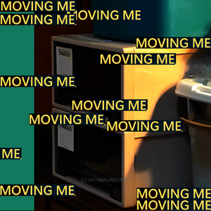 MOVING ME