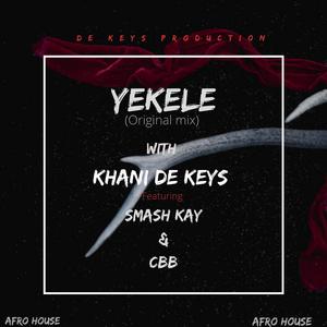 Yekele (feat. CBB & Smash Kay)