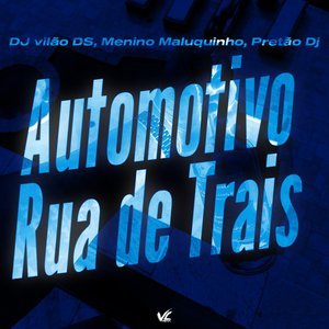 Automotivo Rua de Trais