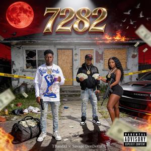 7282 (feat. TBandz)