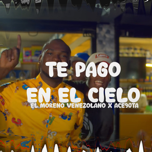 Te Pago en el Cielo