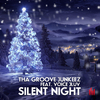 Tha Groove Junkeez - Silent Night (Radio Mix)