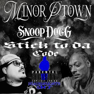 Stick To Da Code (feat. Snoop Dogg)