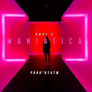 Maniatica
