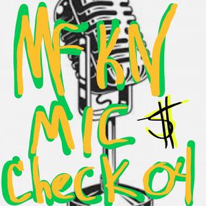 Mfkn Mic Check 04 (Special Version)
