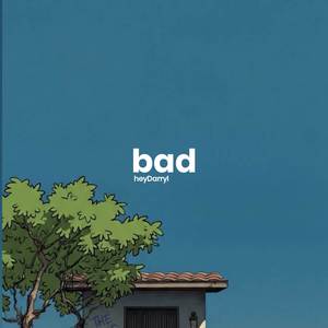 bad