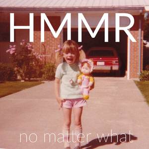 No Matter What