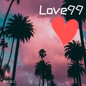 Love99