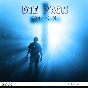 Die Pain