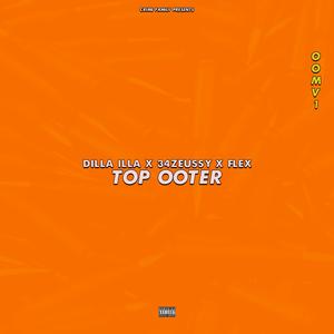 Top Ooter (feat. 34Zeussy & CF Flex)