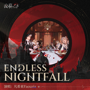 Endless Nightfall (Faouzia Ver.)