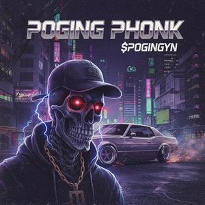 Poging Phonk