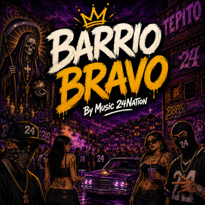 Barrio Bravo