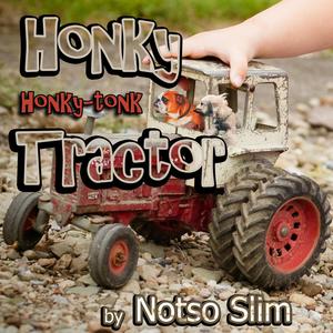 Honky Honky-tonk Tractor