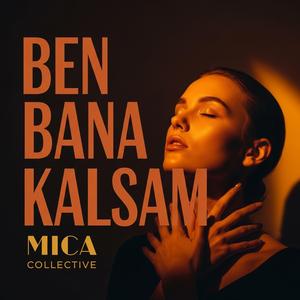 Ben Bana Kalsam