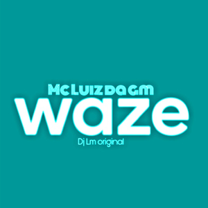 Waze