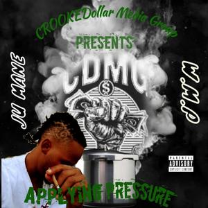 Applying Pressure (feat. Ju Mane)