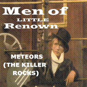Meteors (The Killer Rocks)