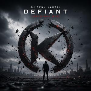 Defiant (Original Mix)
