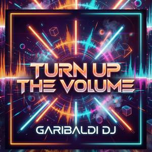 Turn up the volume