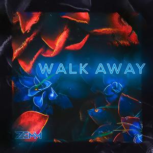 Walk Away