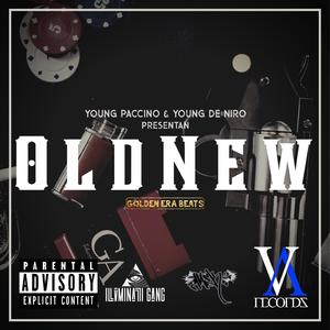 OldNew (feat. Young De-Niro)