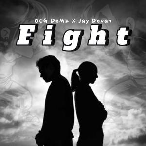 Fight (feat. Jay Devan)
