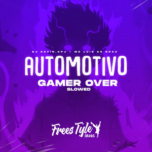 Automotivo Game over Slowed