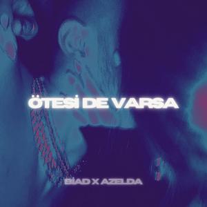 Ötesi de Varsa (feat. Azelda)