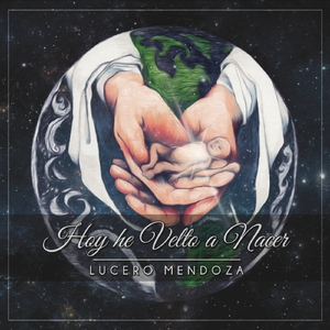 Hoy He Vuelto a Nacer