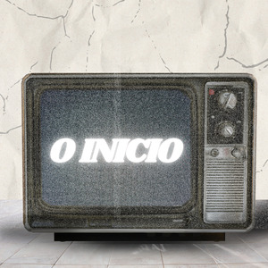 O INICIO