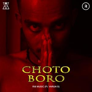 Choto Boro (feat. Varun B)