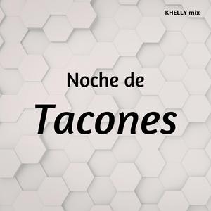 Noche de Tacones