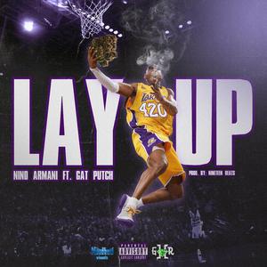LAY UP (feat. Gat Putch)