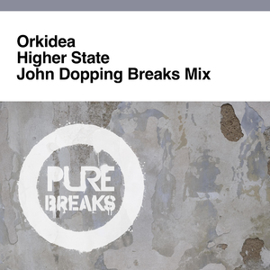 Higher State (John Dopping Extended Breaks Mix)