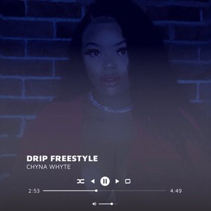 Drip Freestyle