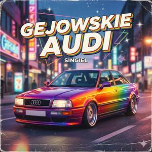 GEJOWSKIE AUDI