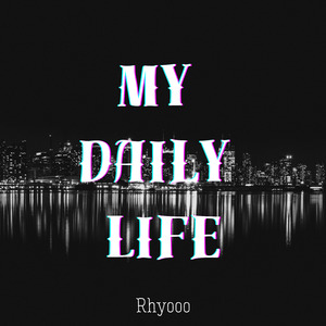 My Daily Life