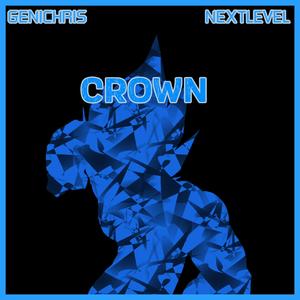 Crown (Vegeta Song) (feat. Nextlevel)