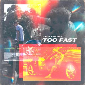 Too Fast