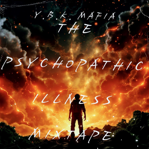 Psychopathic Illness Mixtape 20