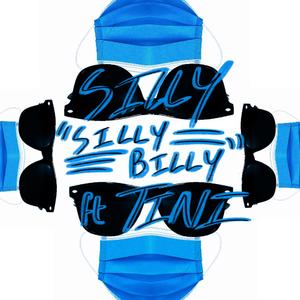 SILLY BILLY (feat. TINI)